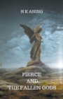 Image for Pierce and the Fallen Gods