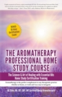Image for Aromatherapy Home Study Course &amp; Exam
