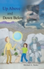 Image for Up Above and Down Below