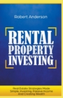 Image for Rental Property Investing Real Estate Strategies Made Simple, Investing, Passive Income And Creating Wealth