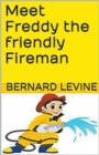 Image for Meet Freddy the Friendly Fireman