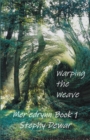 Image for Warping the Weave