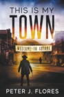 Image for This is My Town