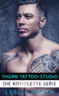 Image for Thorn Tattoo-Studio: Die Komplette Serie