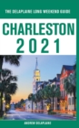 Image for Charleston - The Delaplaine 2021 Long Weekend Guide