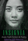 Image for Insignia: Asian Flash Fiction &amp; Poetry