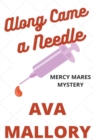 Image for Along Came a Needle