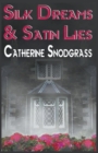 Image for Silk Dreams and Satin Lies