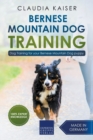 Image for Bernese Mountain Dog Training : Dog Training for Your Bernese Mountain Puppy