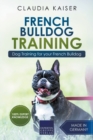 Image for French Bulldog Training : Dog Training for Your French Bulldog Puppy