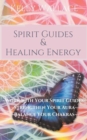 Image for Spirit Guides And Healing Energy