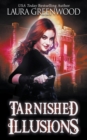 Image for Tarnished Illusions