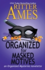 Image for Organized for Masked Motives