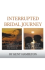 Image for Interrupted Bridal Journey