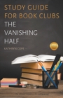 Image for Study Guide for Book Clubs : The Vanishing Half