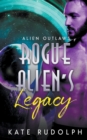 Image for Rogue Alien&#39;s Legacy