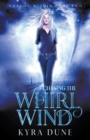 Image for Chasing The Whirlwind