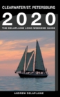 Image for Clearwater &amp; St. Petersburg - The Delaplaine 2020 Long Weekend Guide