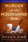 Image for Murder at the Moonshine Inn