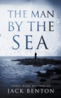 Image for The Man by the Sea