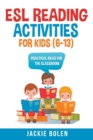 Image for ESL Reading Activities For Kids (6-13) : Practical Ideas for the Classroom