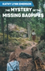 Image for The Mystery of the Missing Bagpipes