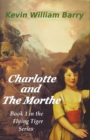 Image for Charlotte and the Morthe