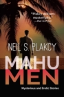 Image for Mahu Men: Mysterious and Erotic Stories: Mahu Investigations, #15