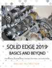 Image for Solid Edge 2019 Basics and Beyond