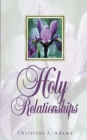 Image for Holy Relationships