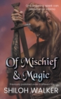 Image for Of Mischief and Magic