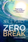 Image for Zero Break: A Mahu Investigation: Mahu Investigations, #6