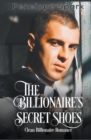 Image for The Billionaire&#39;s Secret Shoes