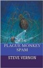 Image for Plague Monkey Spam