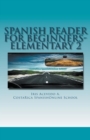 Image for Spanish Reader for Beginners-Elementary 2