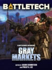 Image for BattleTech: Gray Markets: BattleTech Anthology, #9