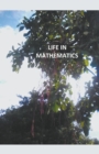 Image for Life in Mathematics