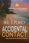 Image for Accidental Contact: Mahu Investigations, #14