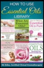 Image for How to Use Essential Oils Library