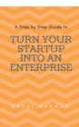 Image for Turn Your Startup Company into An Enterprise