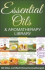 Image for Essential Oils &amp; Aromatherapy Library