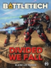 Image for BattleTech: Divided We Fall