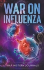 Image for War on Influenza 1918