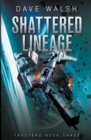 Image for Shattered Lineage