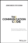 Image for Communication Code: Unlocking Every Relationship, One Conversation at a Time