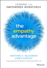 Image for The empathy advantage  : leading the empowered workforce
