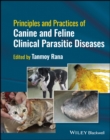 Image for Principles and Practices of Canine and Feline Clinical Parasitic Diseases