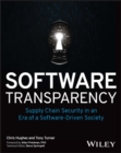 Image for Software transparency  : supply chain security in an era of a software-driven society