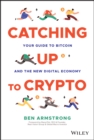 Image for Catching Up to Crypto
