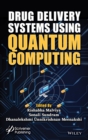 Image for Drug Delivery Systems using Quantum Computing